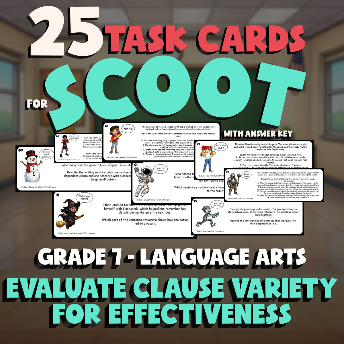 Evaluate Clause Variety for Effectiveness SCOOT TASK CARDS ELA Game - Grade 7
