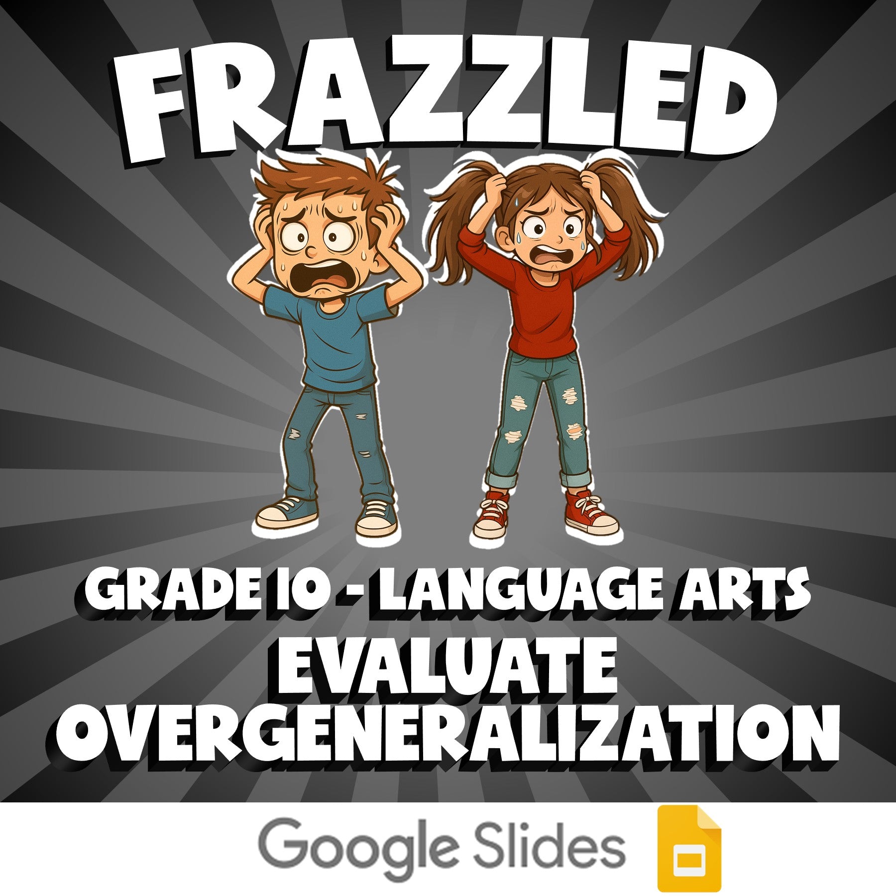 Evaluate Overgeneralization FRAZZLED ELA Game - No Prep Grade 10 Review Activity