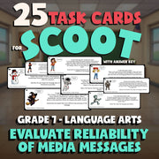 Evaluate Reliability of Media Messages SCOOT TASK CARDS ELA Game - Grade 7
