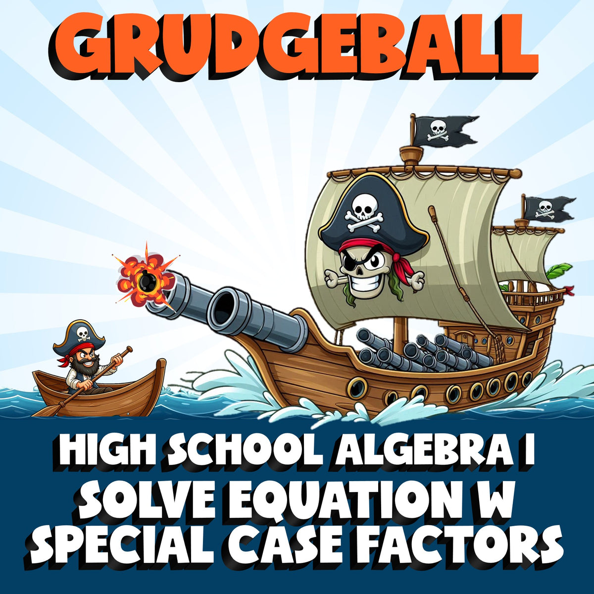 Solve Equation w Special Case Factors GRUDGEBALL Math Game - No Prep Algebra 1