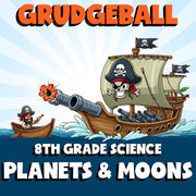 Planets & Moons GRUDGEBALL Science Game - No Prep Grade 8 Review Activity