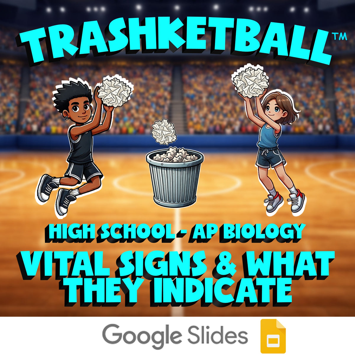Vital Signs & What They Indicate TRASHKETBALL Science Game - No Prep AP Biology