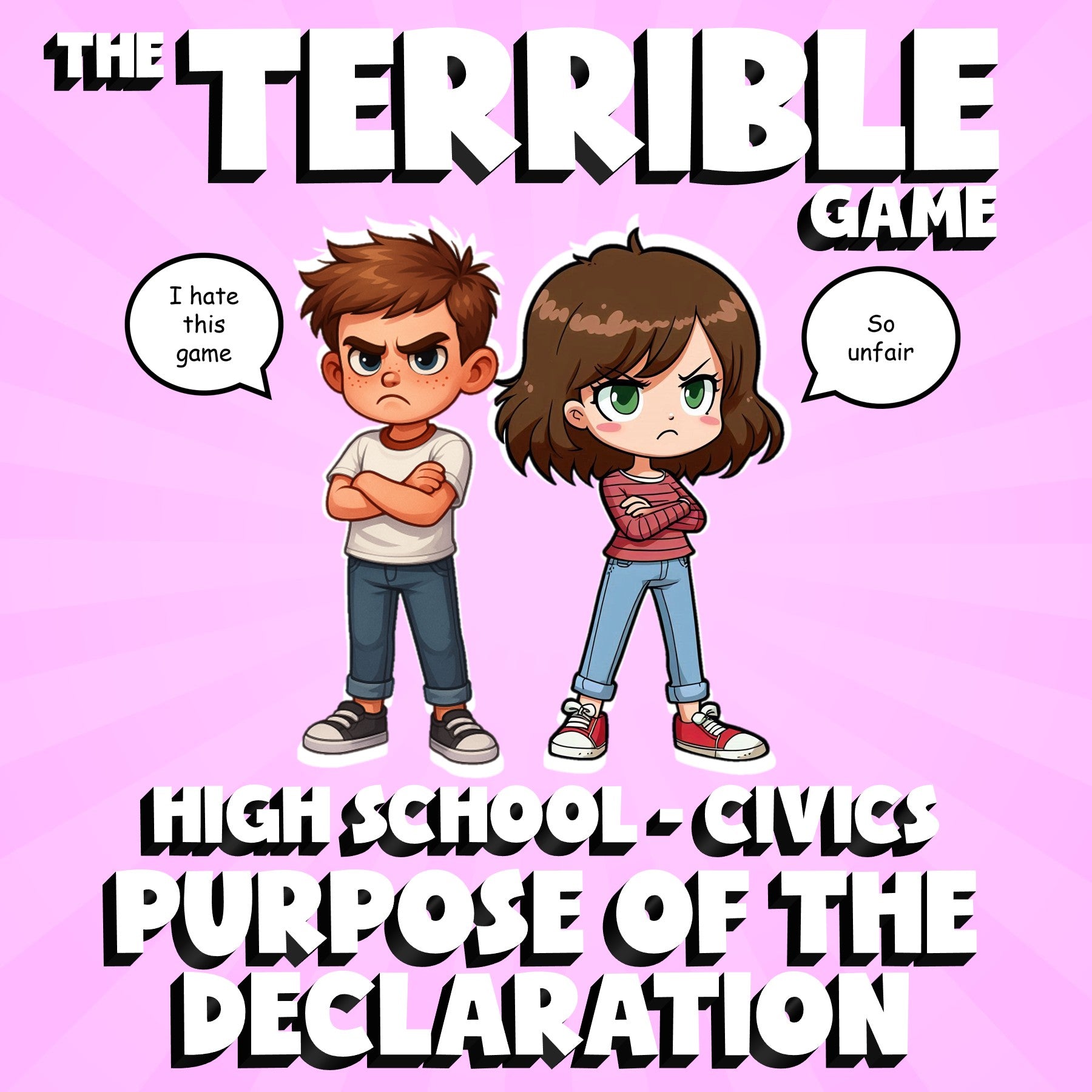 Purpose of the Declaration THE TERRIBLE GAME - No Prep Civics Review Activity