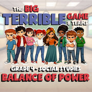 Balance of Power BIG TERRIBLE GAME - No Prep Grade 4 Socials Review Activity