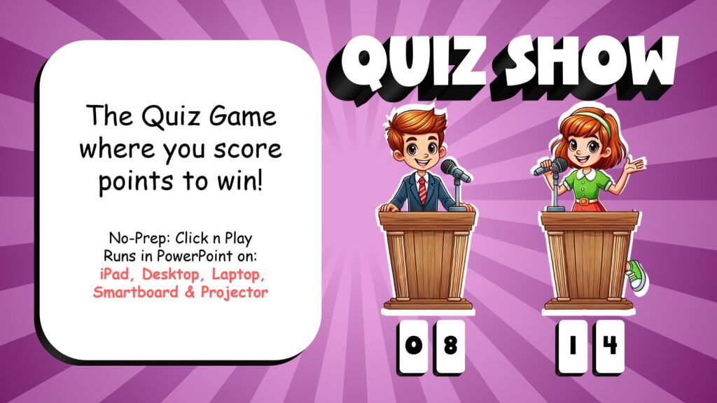 Quiz Show is a classic classroom game. It runs in PowerPoint and is no prep