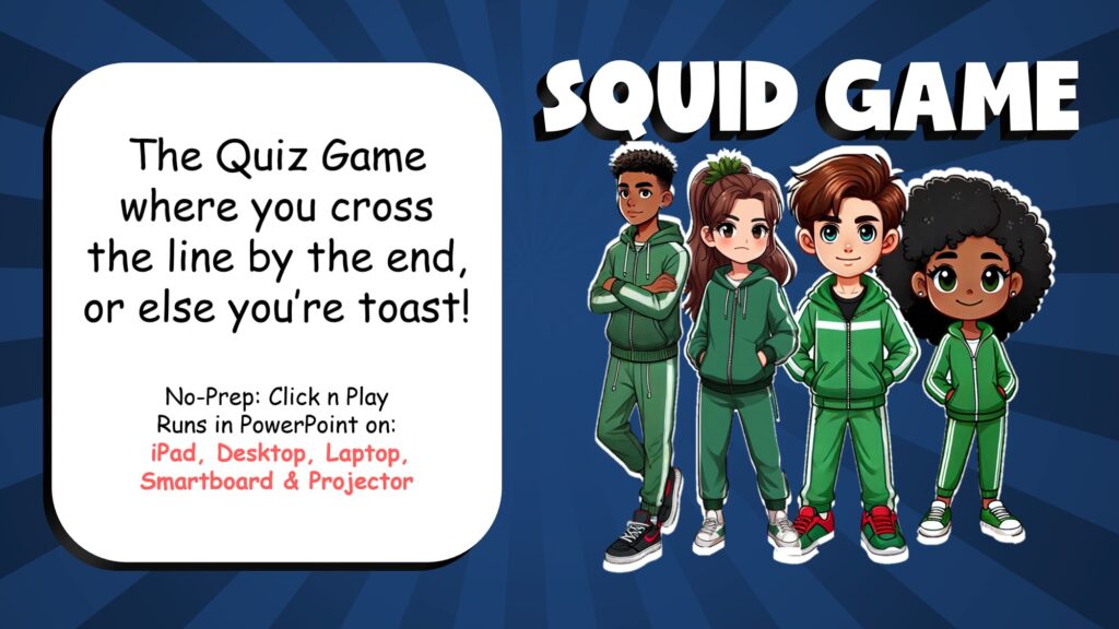 This classroom game capitalizes on the popularity of Squid Game to get the kids into learning